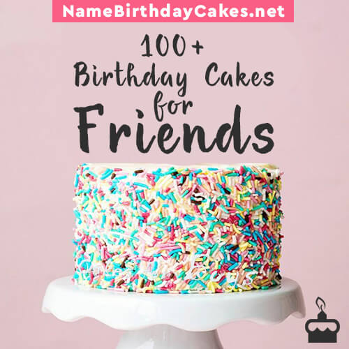 Birthday Cake Wishes For Best Friend | Best Wishes
